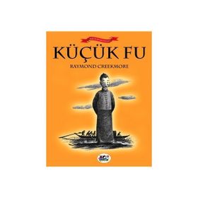 Küçük Fu - Raymond Creekmore