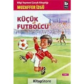 Küçük Futbolcu - Muzaffer İzgü
