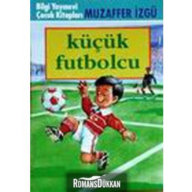 Küçük Futbolcu - Muzaffer İzgü