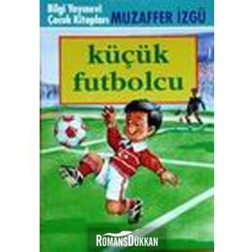Küçük Futbolcu - Muzaffer İzgü