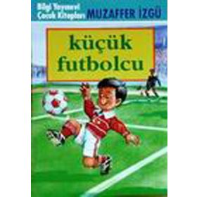 Küçük Futbolcu - Muzaffer İzgü