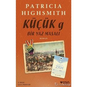 KÜÇÜK G: BIR YAZ MASALI - PATRICIA HIGHSMITH