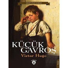 KÜÇÜK GAVROS - VICTOR HUGO