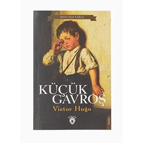 KÜÇÜK GAVROS - VICTOR HUGO
