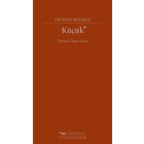 Küçük - Georges Bataille