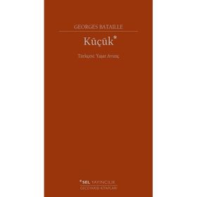 Küçük - Georges Bataille