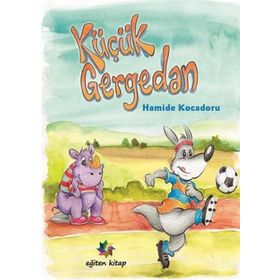 Küçük Gergedan Eğiten Kitap