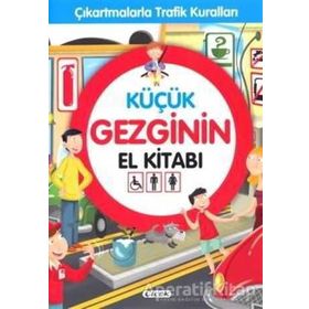 Küçük Gezginin El Kitabı-Çiçek Yayıncılık