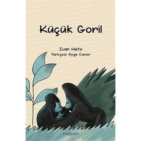 Küçük Goril - Ivan Mata