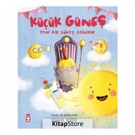 Küçük Güneş - Yeni Bir Güneş Doğuyor - Hüma Kaya