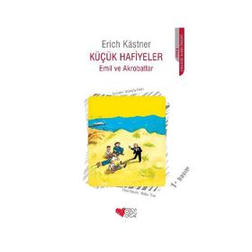 KÜÇÜK HAFIYELER EMIL VE AKROBATAR - ERICH KASTNER