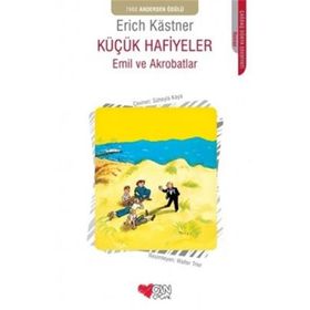 Küçük Hafiyeler - Emil ve Akrobatlar - Can Çocuk Yayınları