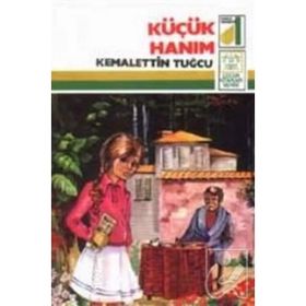 KÜÇÜK HANIM - KEMALETIN TUĞCU