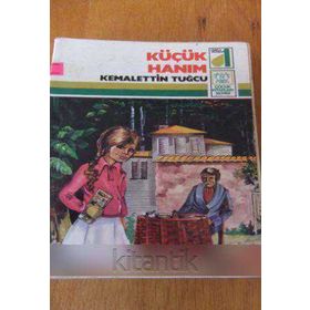 KÜÇÜK HANIM - KEMALETIN TUĞCU