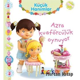 Küçük Hanımlar - Azra Kuaförcülük Oynuyor - Emilie Beaumont