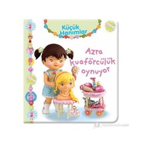 Küçük Hanımlar - Azra Kuaförcülük Oynuyor - Nathalie Belineau
