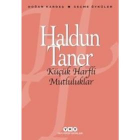 Küçük Harfli Mutluluklar - Haldun Taner