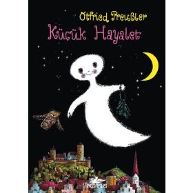 Küçük Hayalet - Otfried Preubler