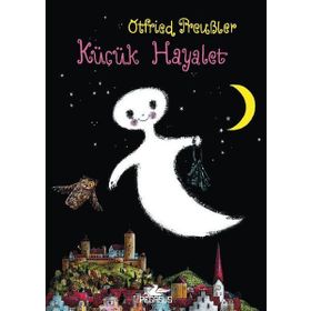 Küçük Hayalet - Otfried Preubler