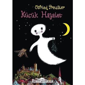 Küçük Hayalet - Otfried Preubler