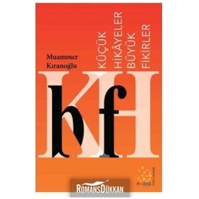 Küçük Hikayeler Büyük Fikirler - Muammer Kıranoğlu