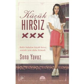 Küçük Hırsız Ciltli - Sena Yavuz
