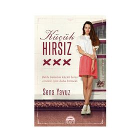 Küçük Hırsız Ciltli - Sena Yavuz