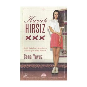 Küçük Hırsız - Sena Yavuz