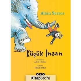 Küçük Insan - Alain Serres