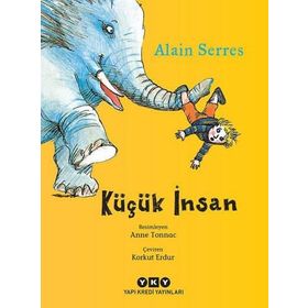 Küçük Insan - Alain Serres