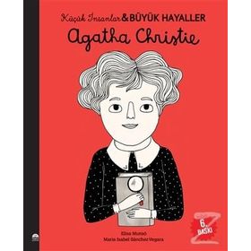 Küçük İnsanlar ve Büyük Hayaller Agatha Christie - Maria Isabel Sánchez Vegara