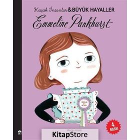 Küçük İnsanlar ve Büyük Hayaller - Emmeline Pankhurst