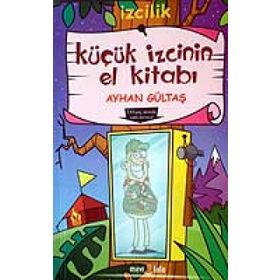 KÜÇÜK İZCİNİN EL KİTABI - AYHAN GÜLTAŞ