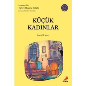 Küçük Kadınlar - C1 Yabancılar İçin - Louisa M. Alcott