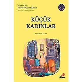 Küçük Kadınlar - C1 Yabancılar İçin - Louisa M. Alcott