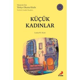 Küçük Kadınlar - C1 Yabancılar İçin - Louisa M. Alcott