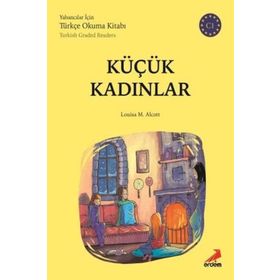 Küçük Kadınlar - C1 Yabancılar İçin - Louisa M. Alcott