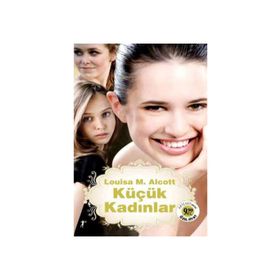 KÜÇÜK KADINLAR - LOUISA MAY ALCOLTT