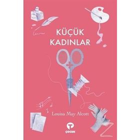 KÜÇÜK KADINLAR - LOUISA MAY ALCOTT (ISBN:9786054228447)