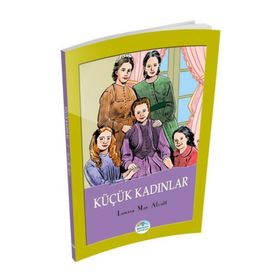 Küçük Kadınlar - lousia may alcott