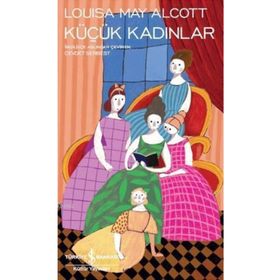 KÜÇÜK KADINLAR - LUISA MAY ALCOTT