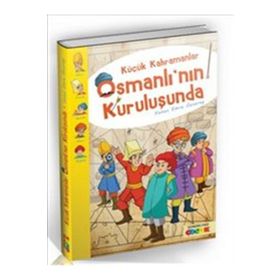 Küçük Kahramanlar Osmanlı'nın Kuruluşunda-Semerkand Yayınları