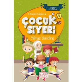 Küçük Kalplere Çocuk Siyeri - Yılmaz Yenidinç - Nesil Çocuk Yayınları