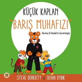 Küçük Kaplan: Barış Muhafızı - Koala Kitap