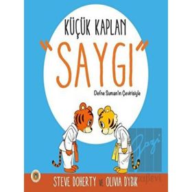 Küçük Kaplan: Saygı - Koala Kitap