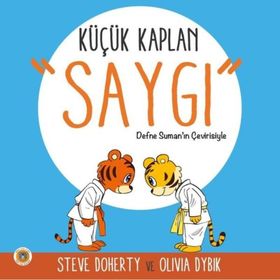 Küçük Kaplan: Saygı - Koala Kitap