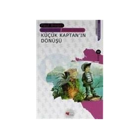 KÜÇÜK KAPTAN'IN DÖNÜŞÜ - PAUL BIEGEL