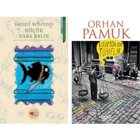 Küçük Kara Balık - Kafamda Bir Tuhaflık - Orhan Pamuk