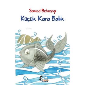 Küçük Kara Balık - Nilbanu Engindeniz