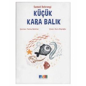 Küçük Kara Balık - Samed Bahrengi